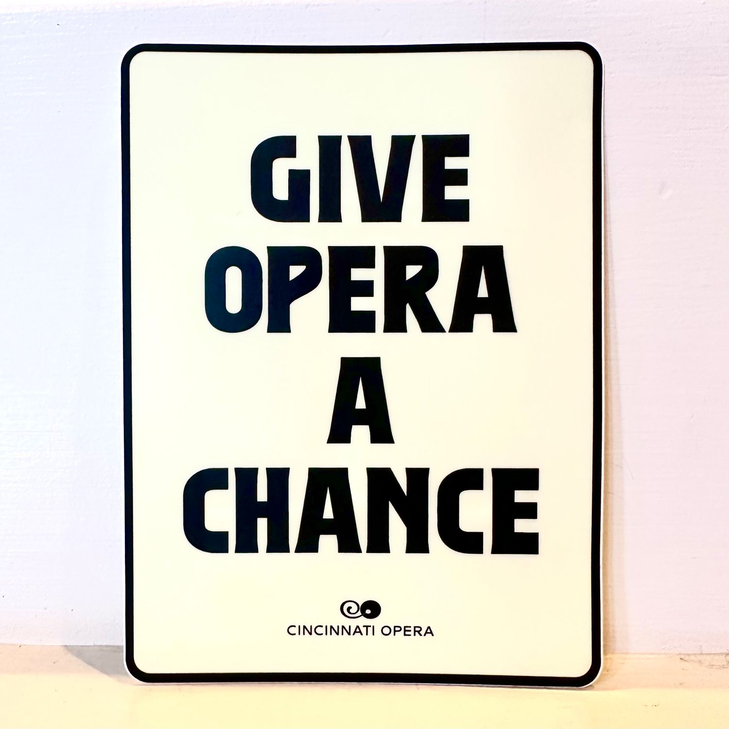 Give Opera a Chance Sticker