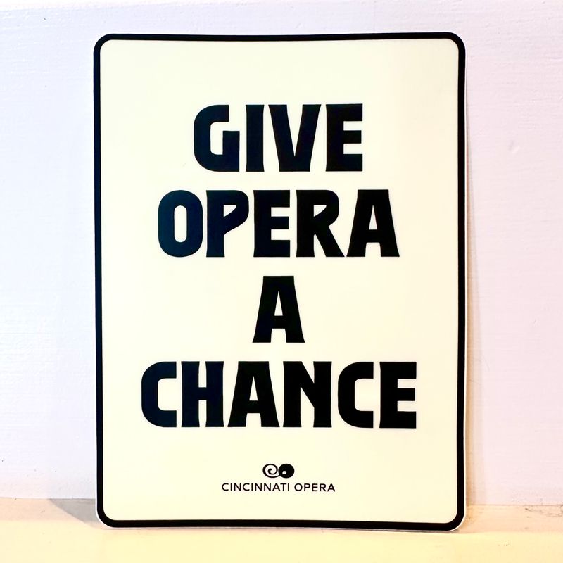 Give Opera a Chance Sticker