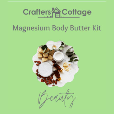 Whipped Magnesium enriched Shea Body Butter Kit