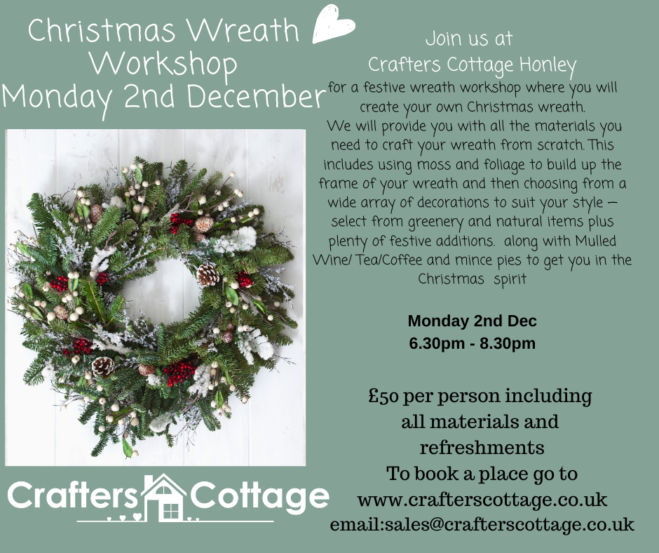 Christmas Wreath Making Workshop MONDAY 2nd December
