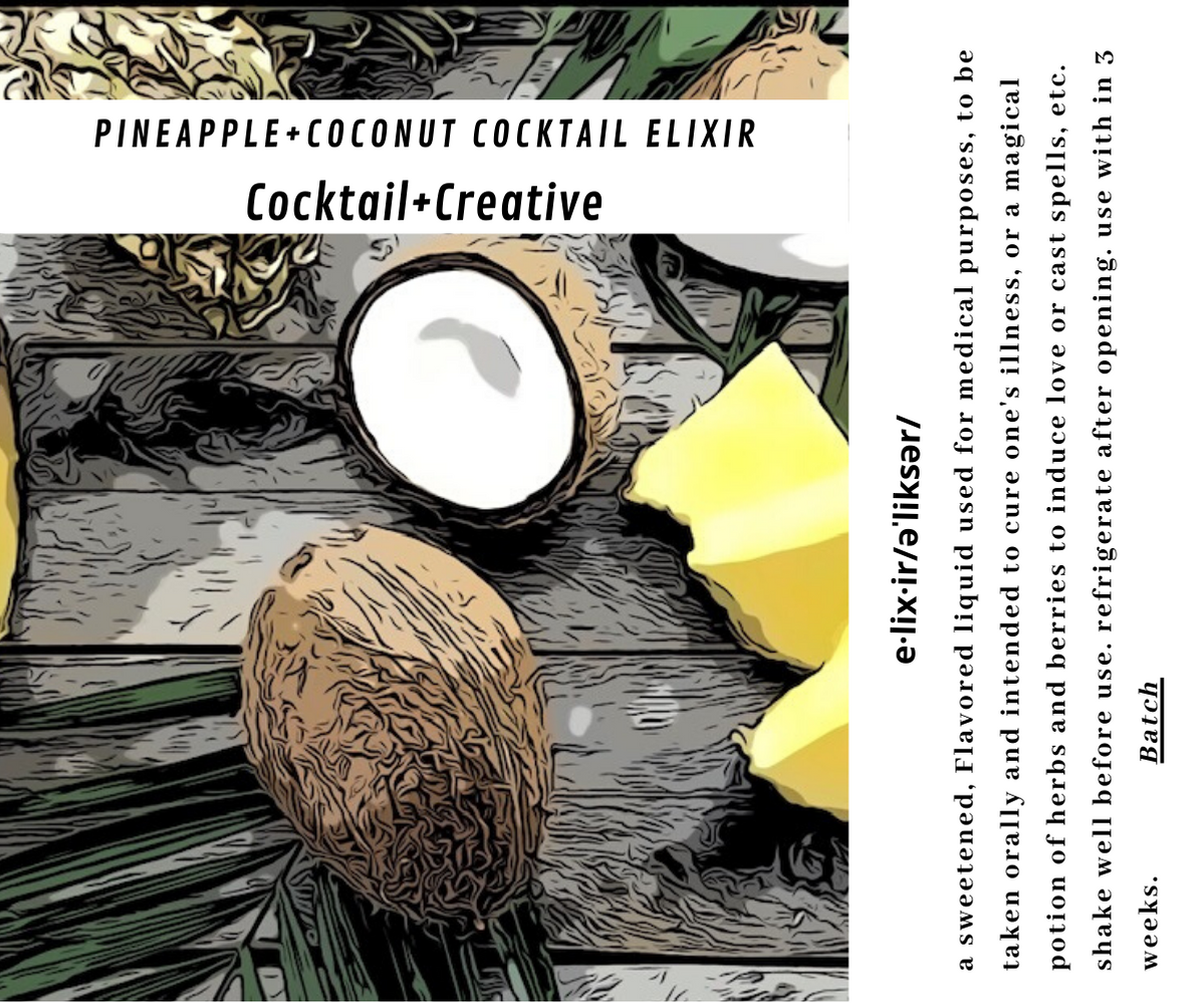 Pineapple+Coconut Cocktail Elixir