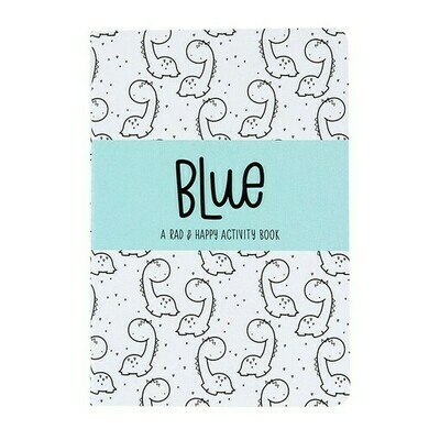 Rad + Happy Blue Activity Book