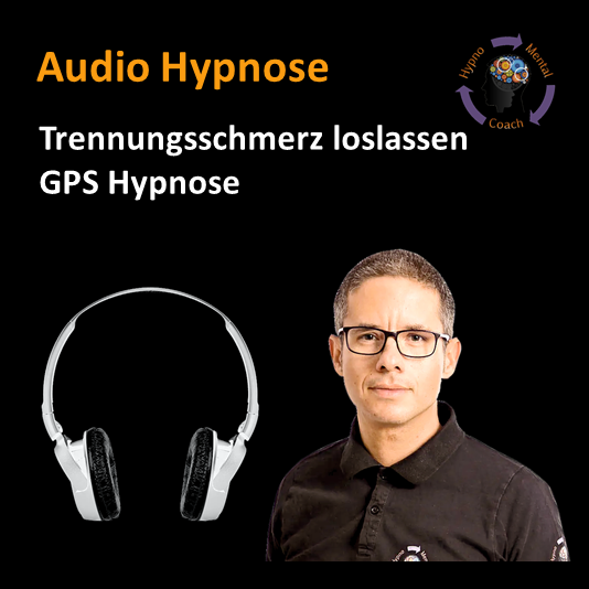 Audio Hypnose: Trennungsschmerz loslassen
GPS – gelassen-positiv-selbstbewusst Audio Hypnose: Trennungsschmerz loslassen
GPS – gelassen-positiv-selbstbewusst