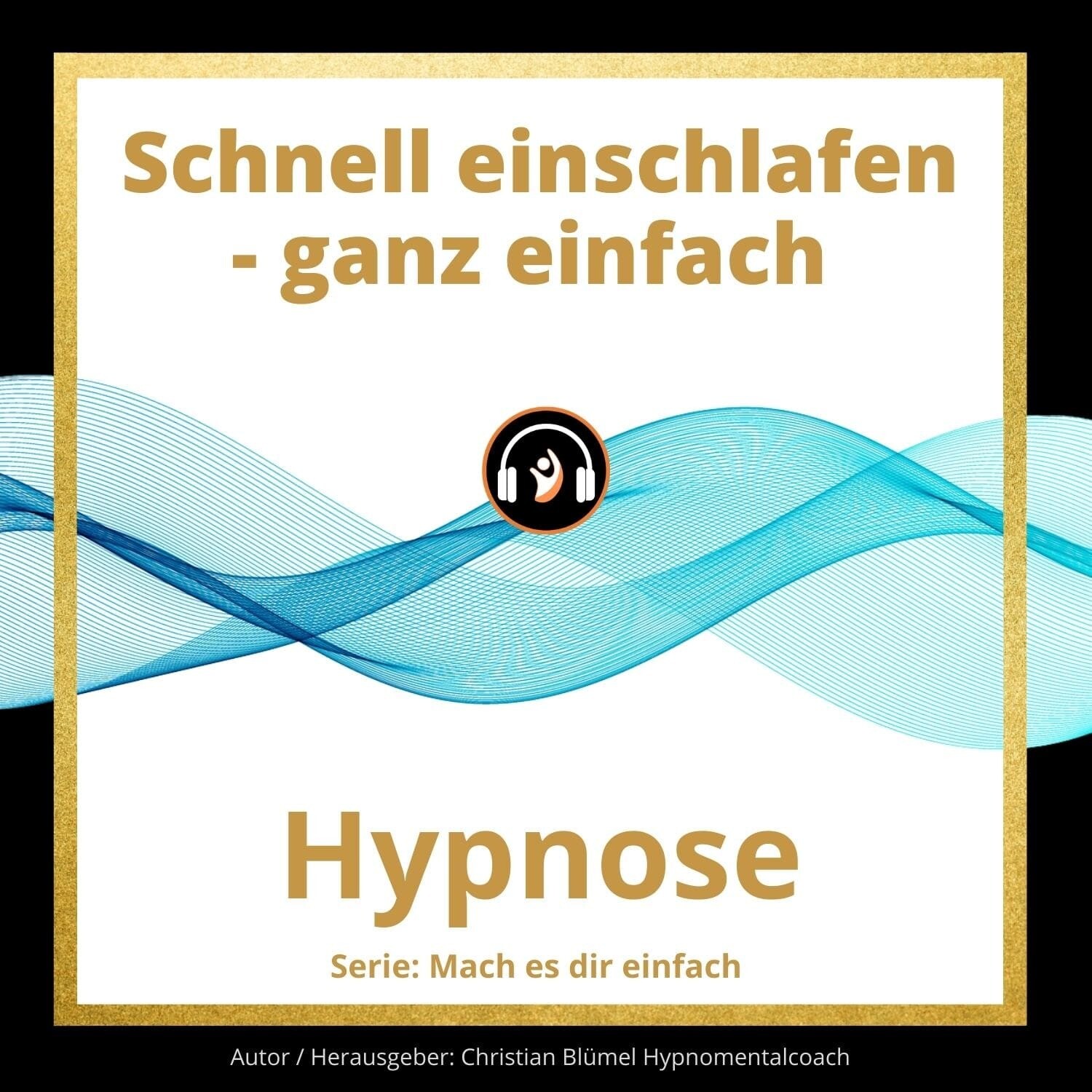 Audio Hypnose: Schnell einschlafen - ganz einfach