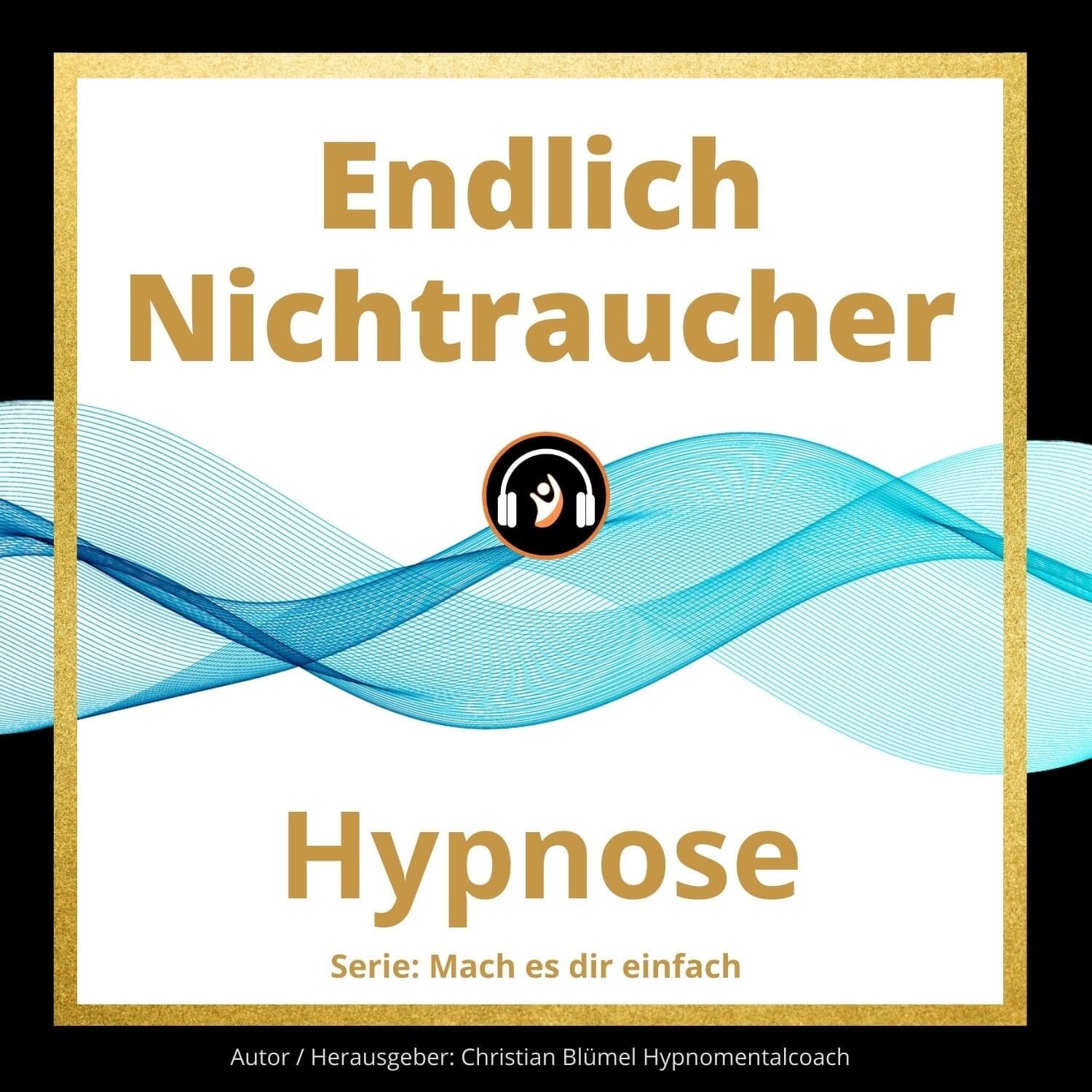 Audio Hypnose: Endlich Nichtraucher