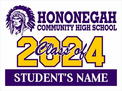 Hononegah Community High School Class of 2024 Yard Sign