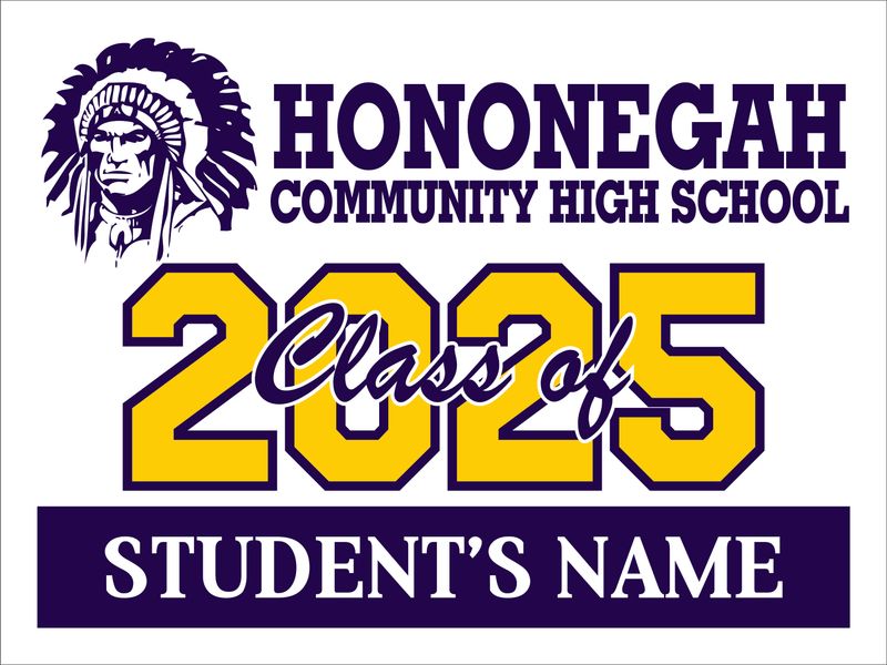 Hononegah Community High School Class of 2025 Yard Sign