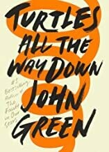 ELEVENTH GRADE - TURTLES ALL THE WAY DOWN - SOFTCOVER - PRH - 17 - ISBN 9780525555377