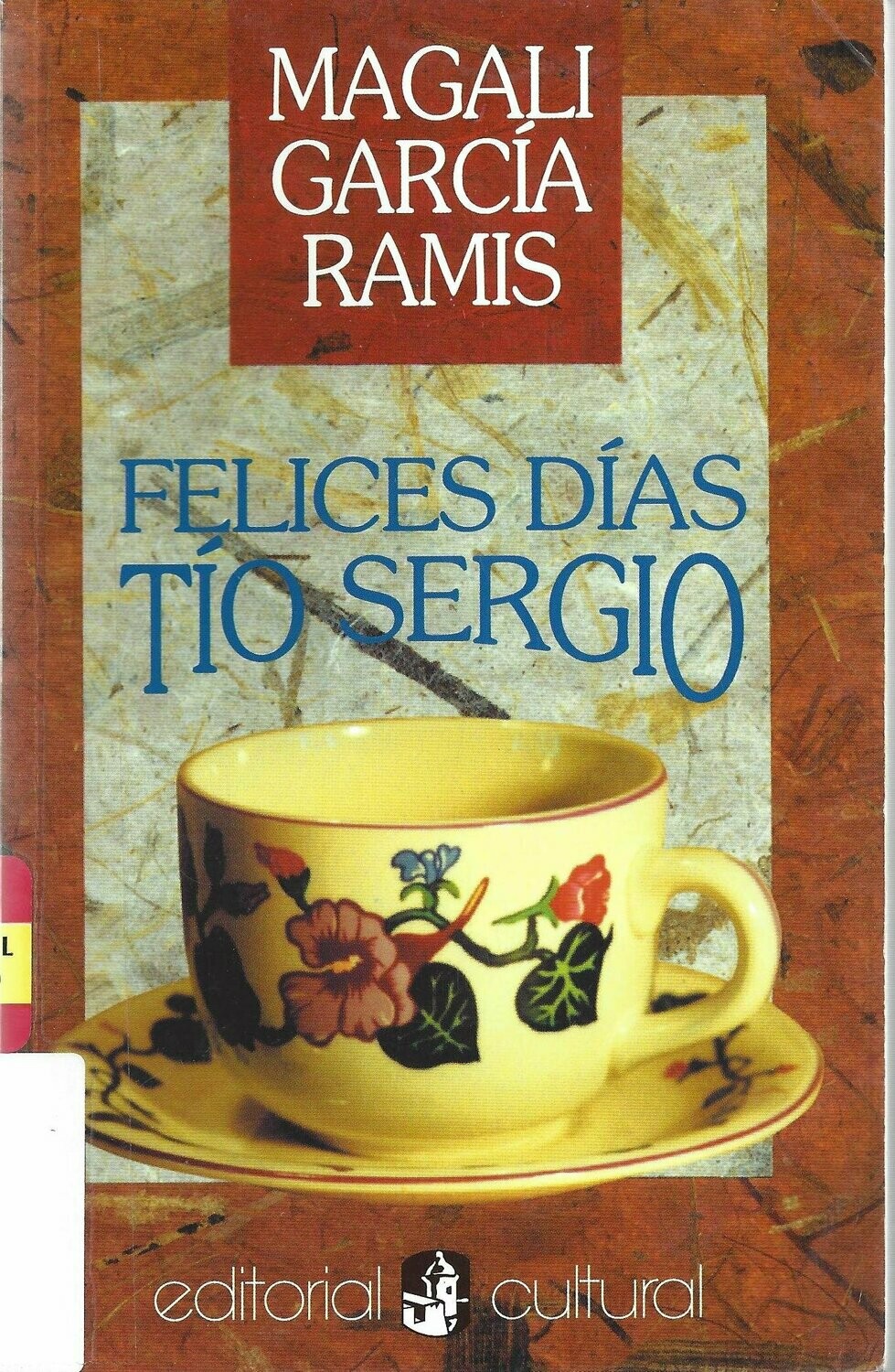 TWELFTH GRADE - FELICES DIAS TIO SERGIO - FVE - ISBN 9781567581362