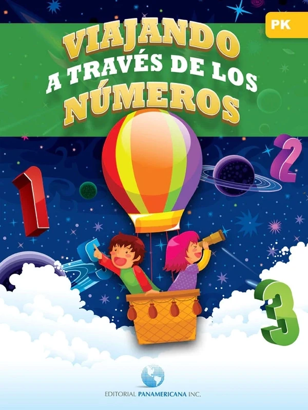 PRE-KINDER - VIAJANDO A TRAVES DE LOS NUMEROS PRE-KINDER - EDPANA - ISBN 9781617252587