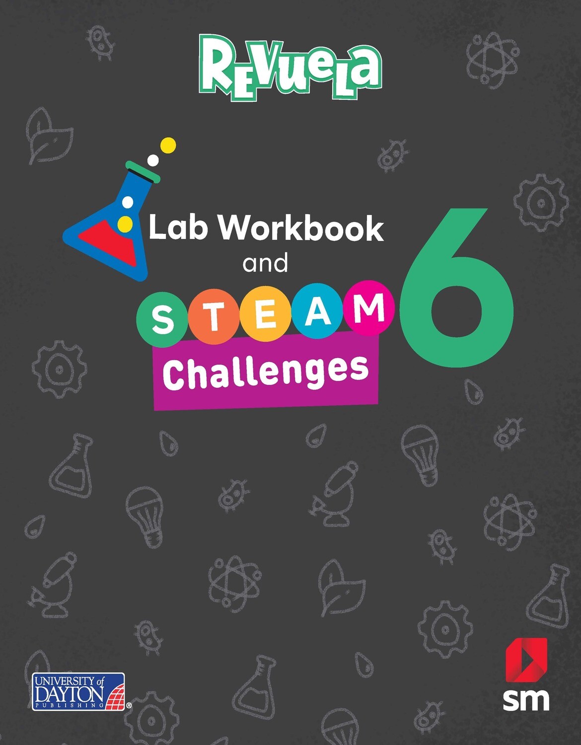 SIXTH GRADE - REVUELA SCIENCE 6 TEXT, LAB WORKBOOK, AND DIGITAL ACCESS - SM - 23 - ISBN 9781644866030