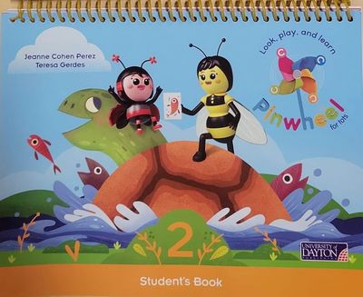 PRE-KINDER - PINWHEEL FOR TOTS STUDENT&#39;S BOOK 2 - UOD - 22 - ISBN 9786072446557