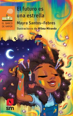 FOURTH GRADE - EL FUTURO ES UNA ESTRELLA - SM - ISBN 9781644865460