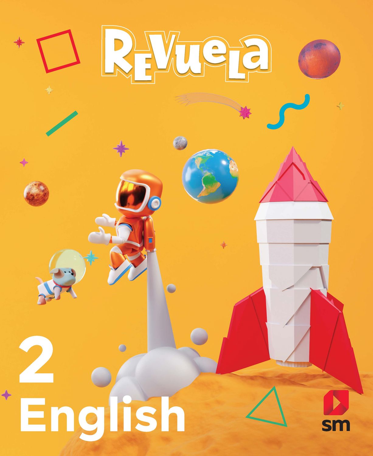 SECOND GRADE - REVUELA ENGLISH 2 TEXT, PHONICS, AND DIGITAL ACCESS - SM - 25 - ISBN 9781644868447