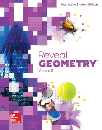 NINTH GRADE - REVEAL GEOMETRY INTERACTIVE STUDENT EDITION VOLUME 2 - MGH - 20 - ISBN 9780078997495