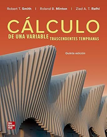 TWELFTH GRADE - CALCULO DE UNA VARIABLE TRASCENDENTES TEMPRANAS - MGHL - 19 - ISBN 9781456269937