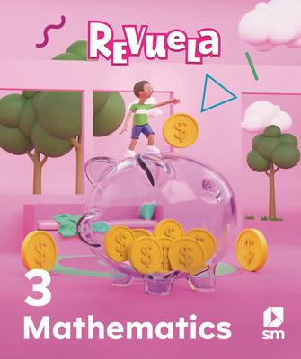 THIRD GRADE - REVUELA MATHEMATICS 3 BOOK AND DIGITAL ACCESS - SM - 26 - ISBN 9781644869345