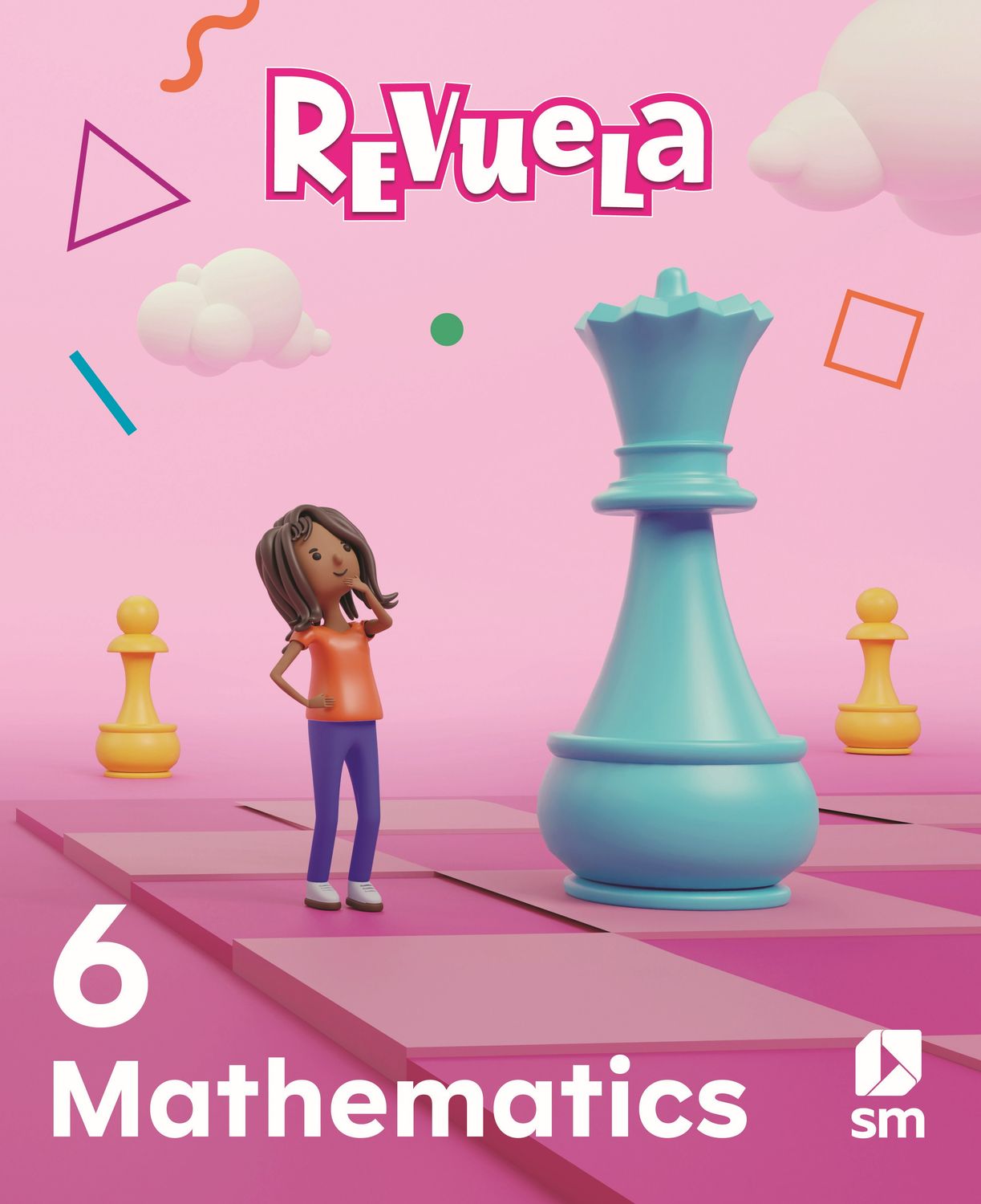 SIXTH GRADE - REVUELA MATHEMATICS 6 BOOK AND DIGITAL ACCESS - SM - 26 - ISBN 9781644869376