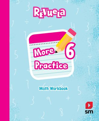 SIXTH GRADE - REVUELA MATHEMATICS 6 WORKBOOK - SM - 26 - ISBN 9781644869444