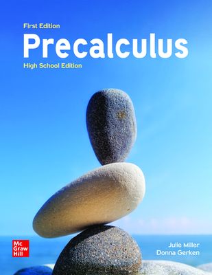 TWELFTH GRADE - PRECALCULUS HIGH SCHOOL EDITION 1E, MILLER - MGH - 24 - ISBN 9781265658205