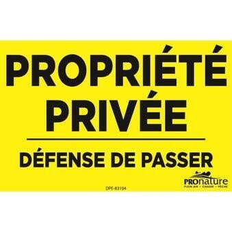 PANCARTE &#39;&#39;PROPRIÉTÉ PRIVÉE&#39;&#39; JAUNE
