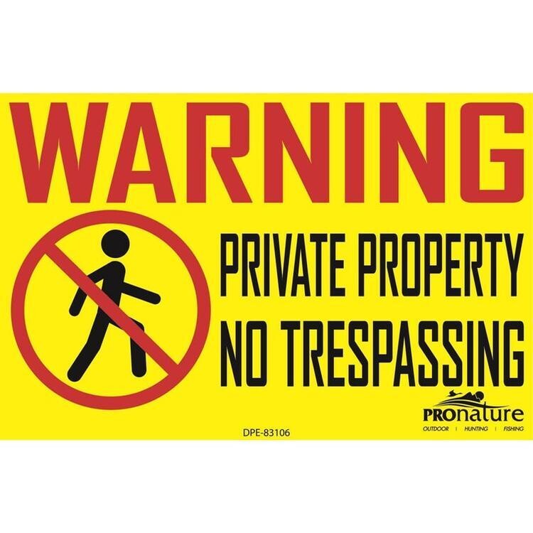 PANCARTE &#39;WARNING PRIVATE PROPERTY&#39; WELLOW