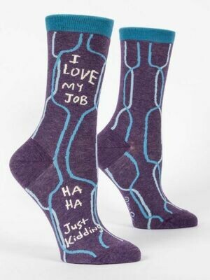 Women's Crew Sock - I Love My Job