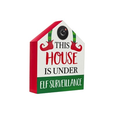 FINAL SALE - LED Wood "This House is under Elf Surveillance"