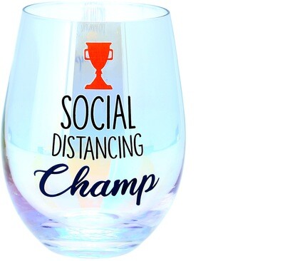 Social Distancing Champ Stemless Wine Glass