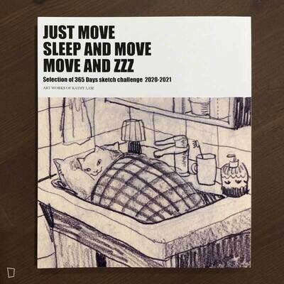 黑山 Kathy Lam《JUST MOVE SLEEP AND MOVE MOVE AND ZZZ》