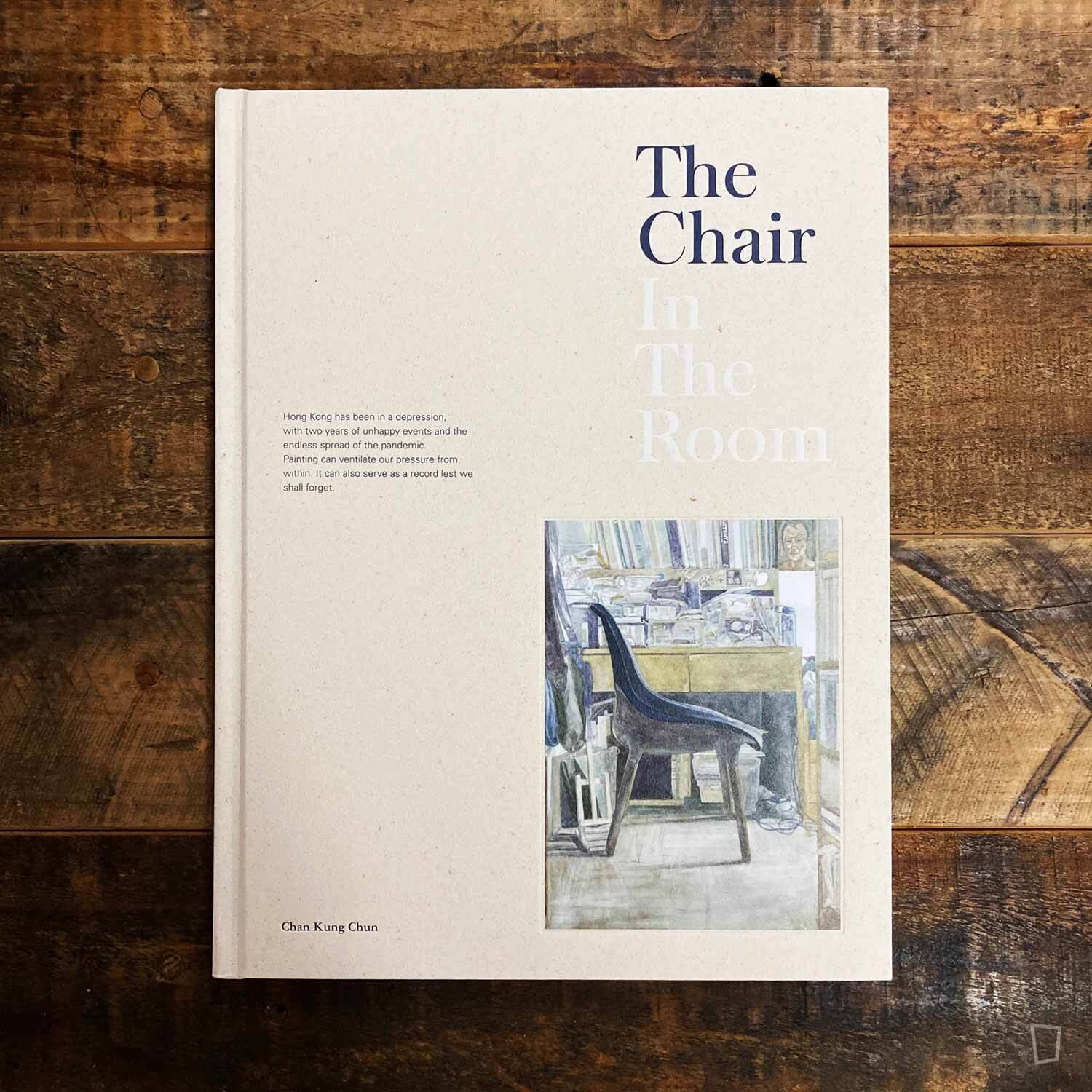 Chan Kung Chun《The chair in the room》畫集