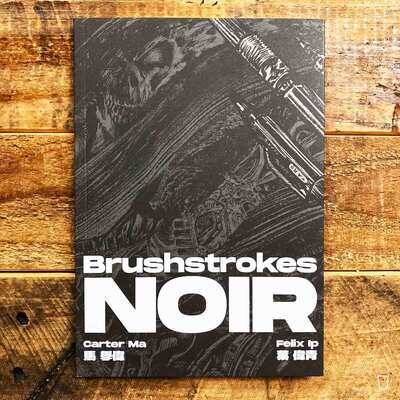 馬學偉 Carter Ma／葉偉青 Felix Ip《Brushstrokes NOIR》畫集