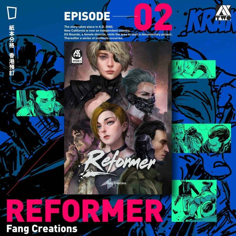 Fang Creations《Reformer》Comic Series: Episode 02