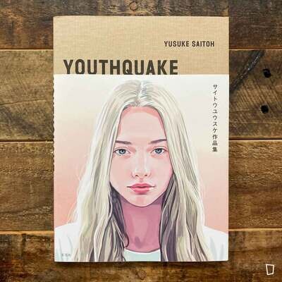 Yusuke Saitoh《サイトウユウスケ作品集 YOUTHQUAKE》日本畫集