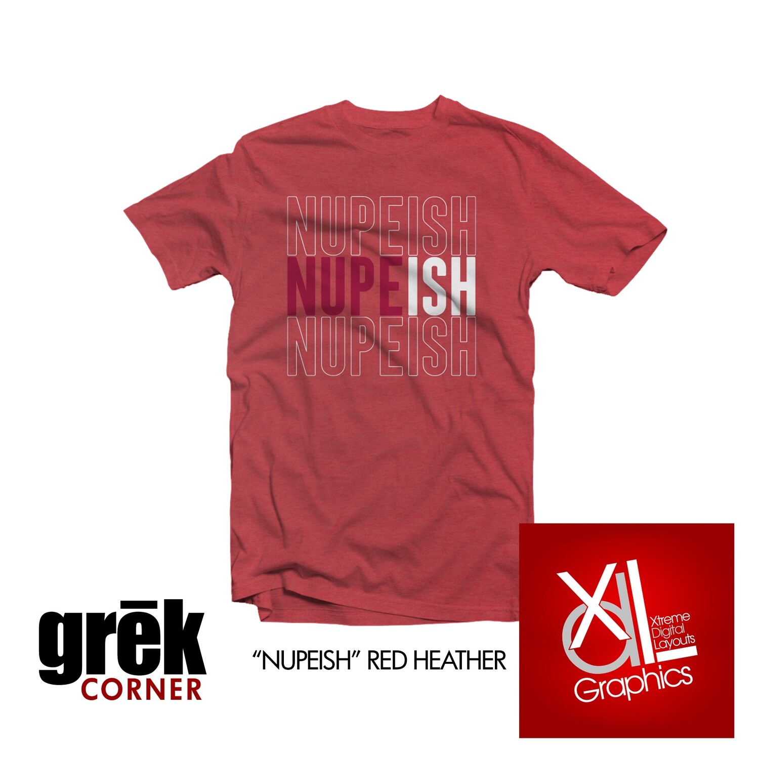 NUPEISH T-Shirt