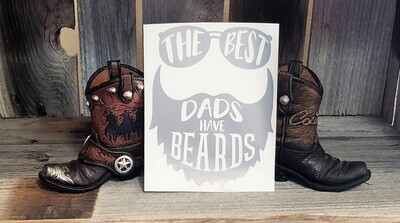 The Best Dads Have Beards Decals
