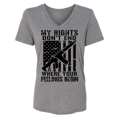 My Rights Don't End Where Your Feeling Begin Women's Shirt