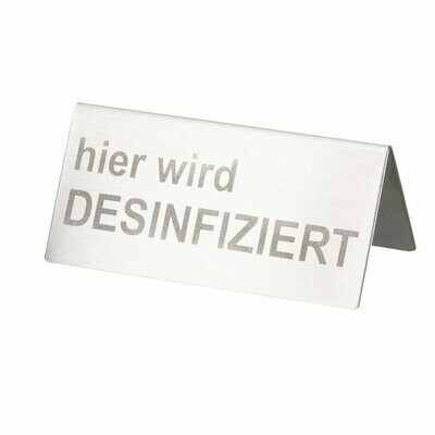 Schild „hier wird desinfiziert“