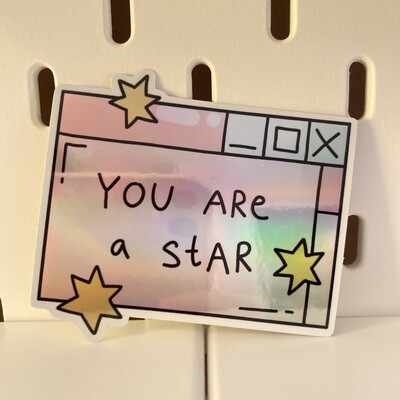 you’re a star holographic sticker