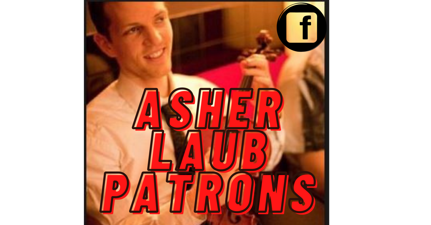 Asher Laub Patrons - Facebook Group Subscription