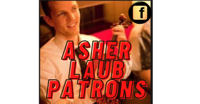 Asher Laub Patrons - Facebook Group Subscription Asher Laub Patrons - Facebook Group Subscription