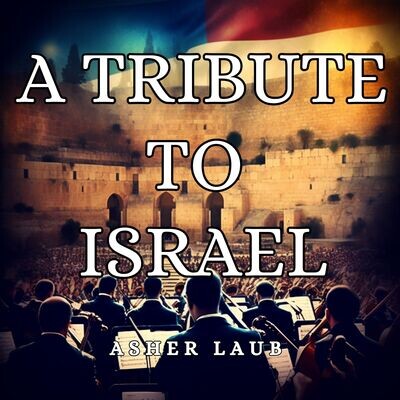 A Tribute to Israel