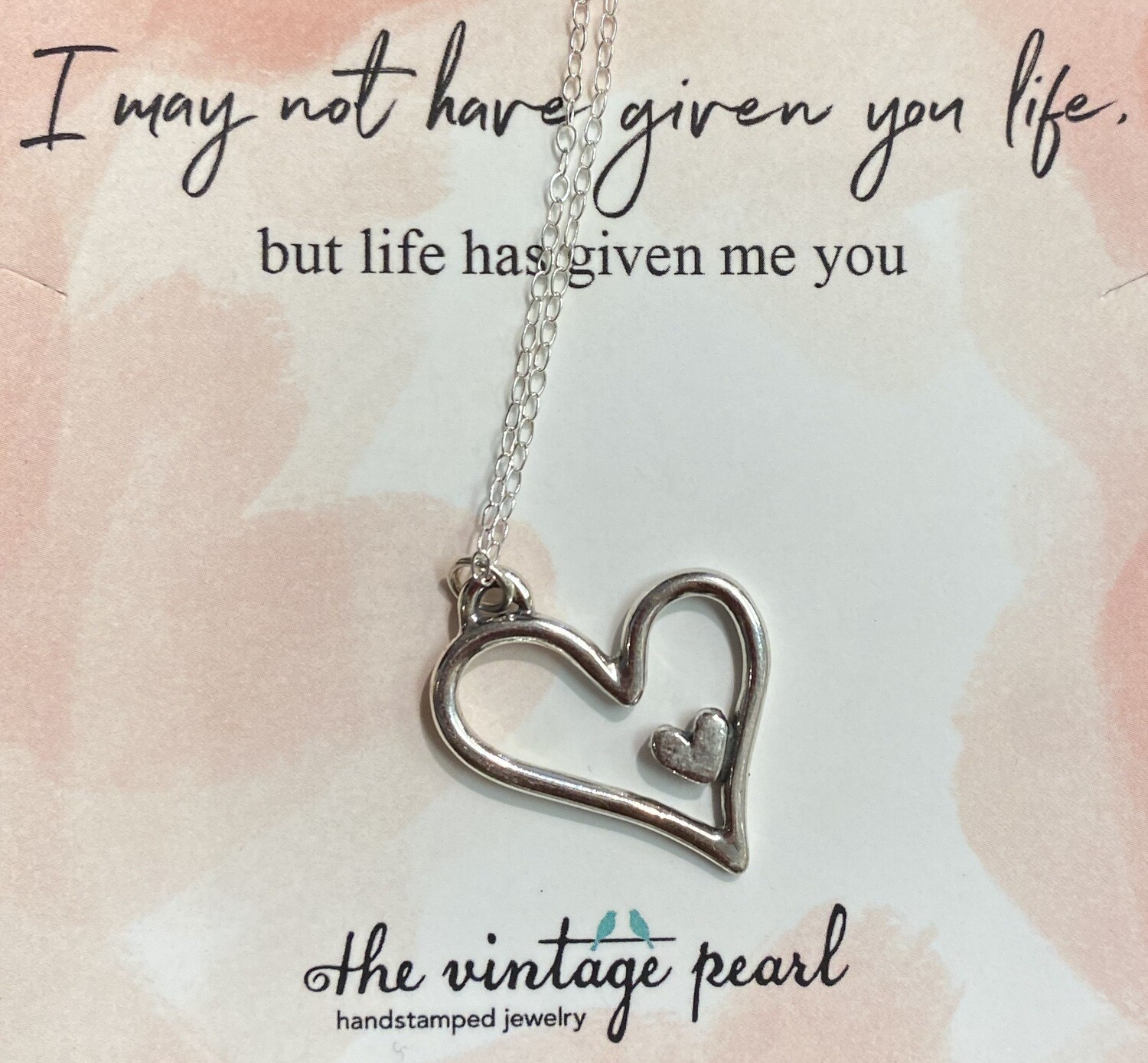 Life Has Given Me You Necklace