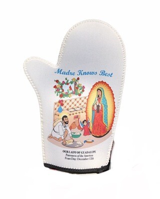 Madre Knows Best/Our Lady Of Guadalupe Oven Mitt