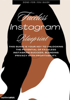 Faceless Instagram Blueprint