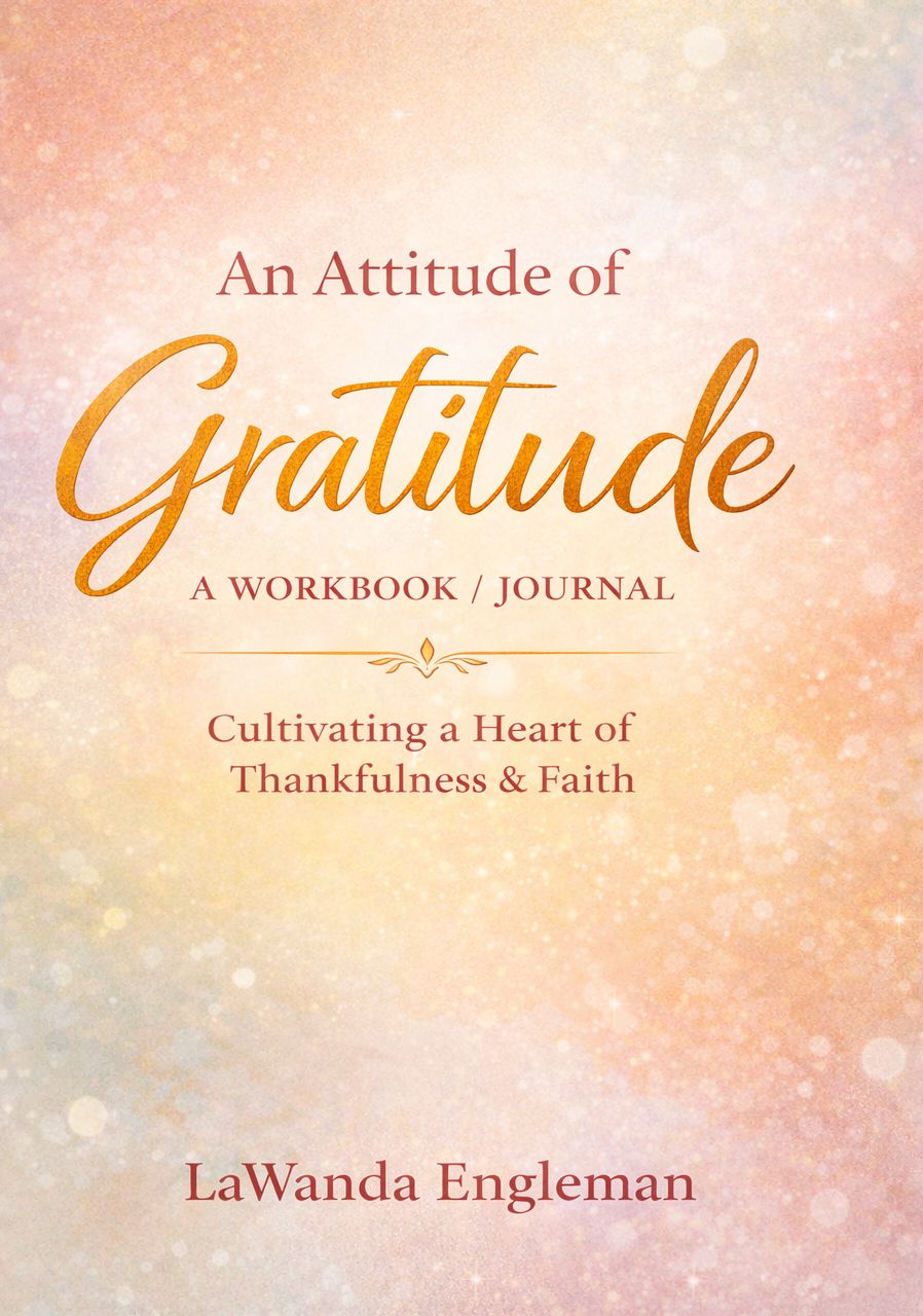 An Attitude of Gratitude Journal