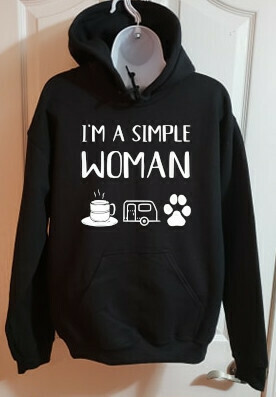 I&#39;m a Simple Woman - Hoodie