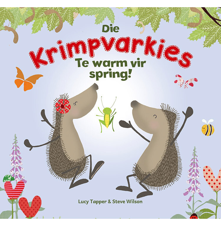 DIE KRIMPVARKIES 3 – Te warm vir spring!