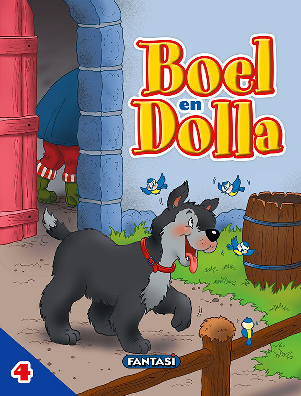 AVONTURE OP DIE PLAAS 04: Boel en Dolla