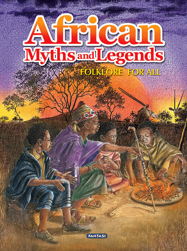 MYTHS AND LEGENDS - AFRICAN